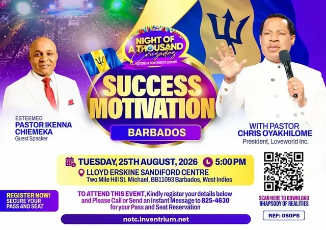 Success Motivation Barbados — Night of a Thousand Crusades, Nations and Continents Edition, with Pastor Chris Oyakhilome and Pastor Ikenna Chiemeka. Tuesday 25th August 2026 at 5:00 PM, Lloyd Erskine Sandiford Centre, Two Mile Hill, St. Michael, Barbados.